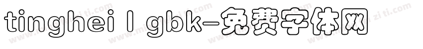 tinghei l gbk字体转换